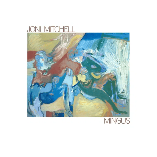 JONI MITCHELL - Mingus Vinyl - JWrayRecords
