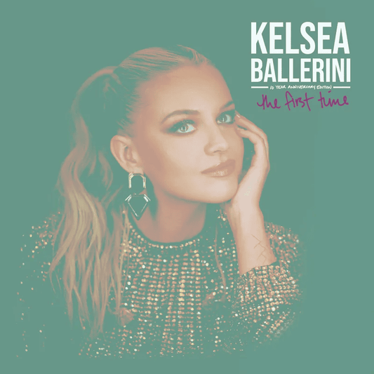 KELSEA BALLERINI - FIRST TIME: 10 YEAR ANNIVERSARY EDITION RSD25 Vinyl - JWrayRecords