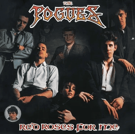 THE POGUES - Red Roses for Me Vinyl - JWrayRecords