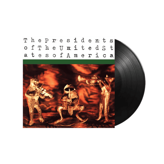 THE PRESIDENTS OF THE UNITED STATES OF AMERICA - The Presidents Of The United States Of America Vinyl - JWrayRecords