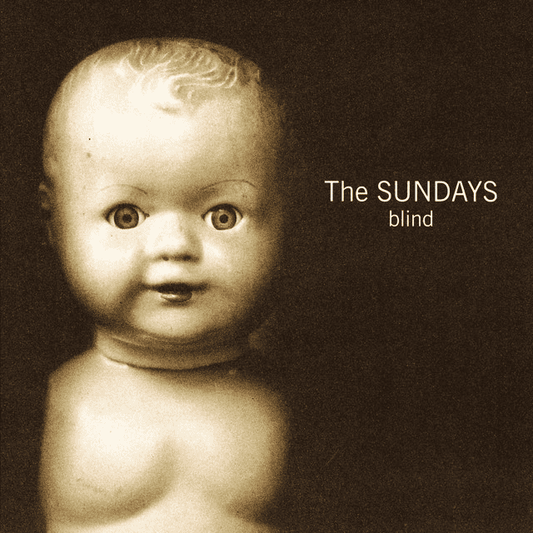 THE SUNDAYS - Blind Vinyl - JWrayRecords
