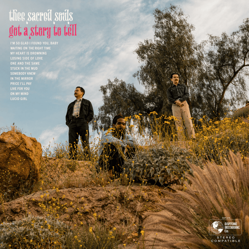 THEE SACRED SOULS - Got A Story To Tell Vinyl - JWrayRecords