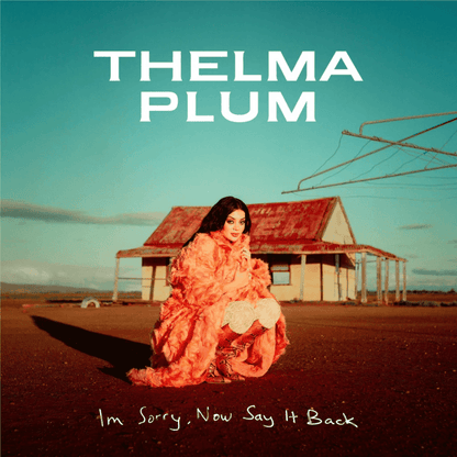 THELMA PLUM - I'm Sorry Now Say It Back Vinyl - JWrayRecords