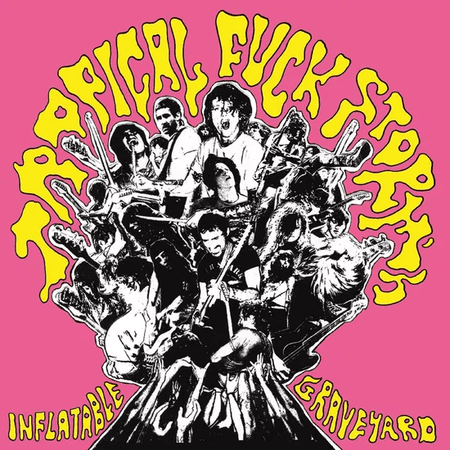 TROPICAL FUCK STORM - TFS Inflatable Graveyard Vinyl - JWrayRecords