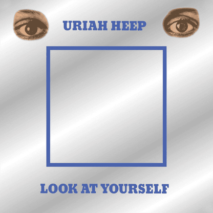 URIAH HEEP - Look At Yourself Vinyl - JWrayRecords