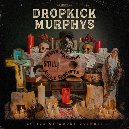 THE DROPKICK MURPHYS - This Machine Still Kills Vinyl - JWrayRecords