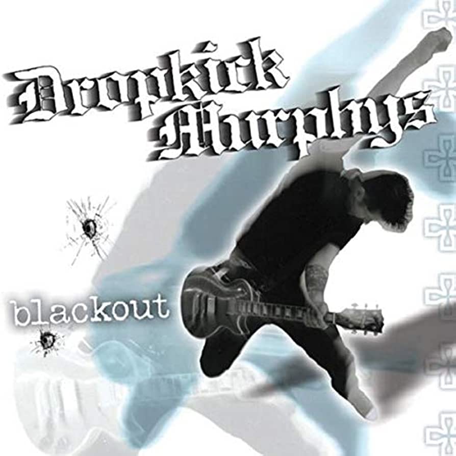 THE DROPKICK MURPHYS - Blackout Vinyl THE DROPKICK MURPHYS - Blackout Vinyl 