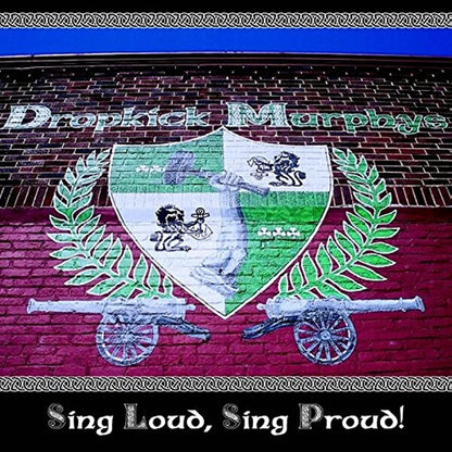 THE DROPKICK MURPHYS - Sing Loud, Sing Proud Vinyl - JWrayRecords