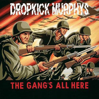 THE DROPKICK MURPHYS - The Gang's All Here Vinyl - JWrayRecords