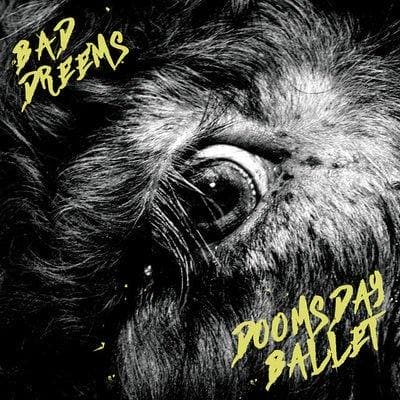 BAD//DREEMS - Doomsday Ballet Vinyl - JWrayRecords