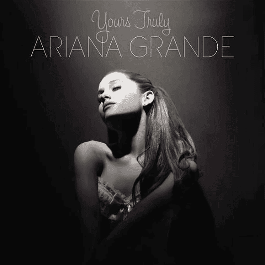 ARIANA GRANDE - Yours Truly Vinyl - JWrayRecords