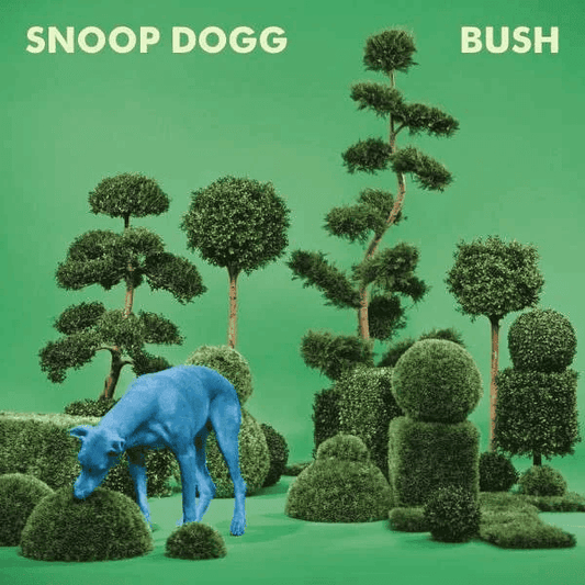 SNOOP DOGG - Bush Vinyl - JWrayRecords