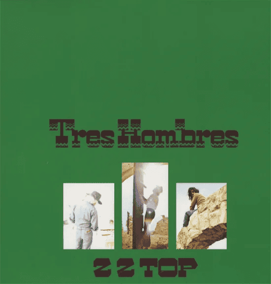 ZZ TOP - Tres Hombres Vinyl ZZ TOP - Tres Hombres Vinyl 
