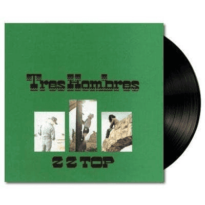 ZZ TOP - Tres Hombres Vinyl Black 