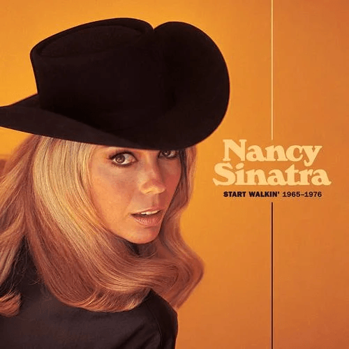 NANCY SINATRA - Start Walkin' 1965-1976 Vinyl - JWrayRecords