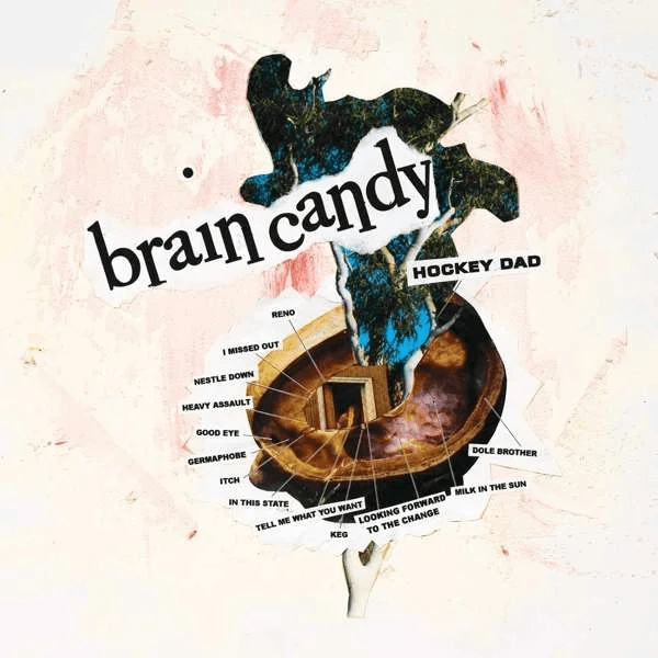 HOCKEY DAD - Brain Candy Vinyl HOCKEY DAD - Brain Candy Vinyl 