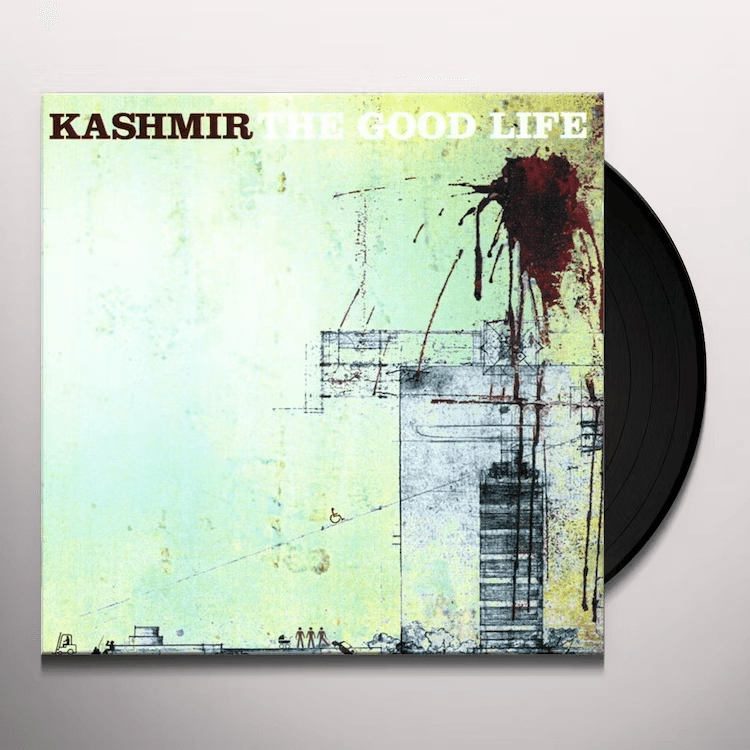 KASHMIR - The Good Life Vinyl - JWrayRecords