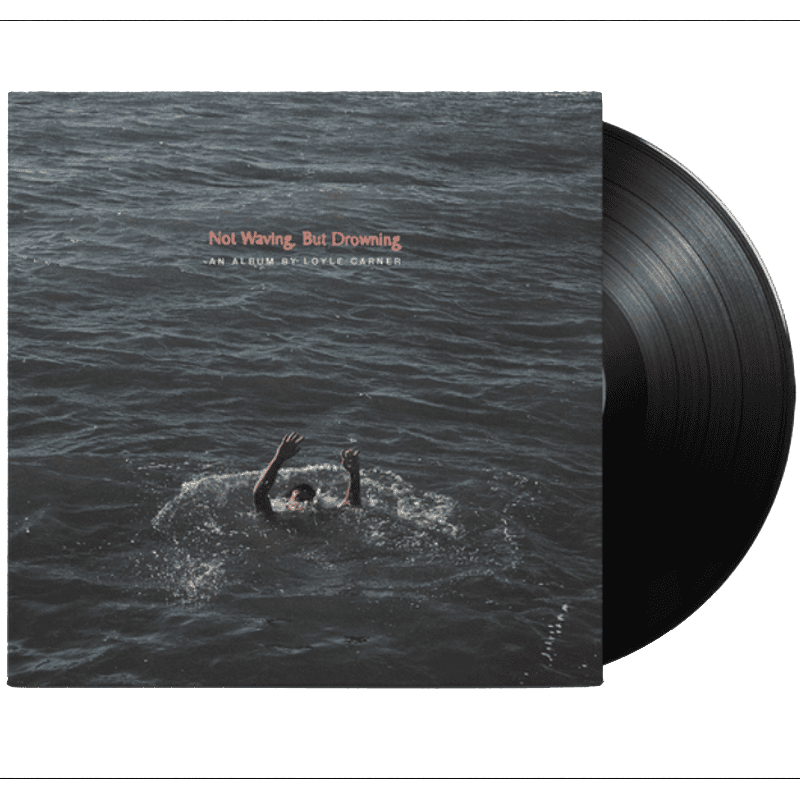 LOYLE CARNER - Not Waving, But Drowning Vinyl - JWrayRecords