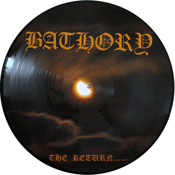 BATHORY - The Return... Vinyl Picture Disc 