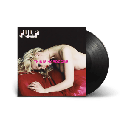 PULP - This Is Hardcore Vinyl - JWrayRecords