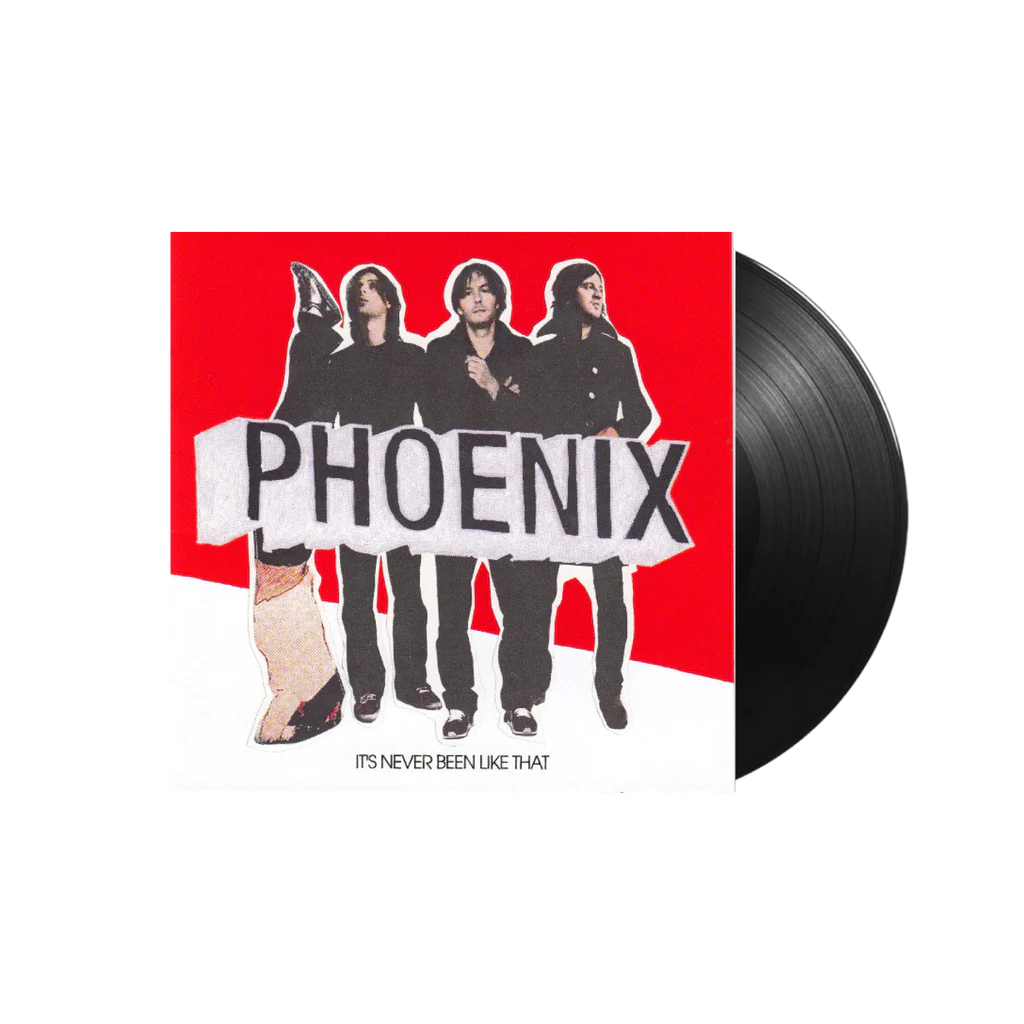 PHOENIX - It's Never Been Like That Vinyl Black 