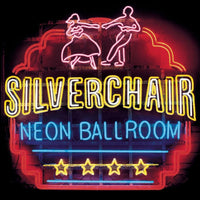 SILVERCHAIR - Neon Ballroom Vinyl